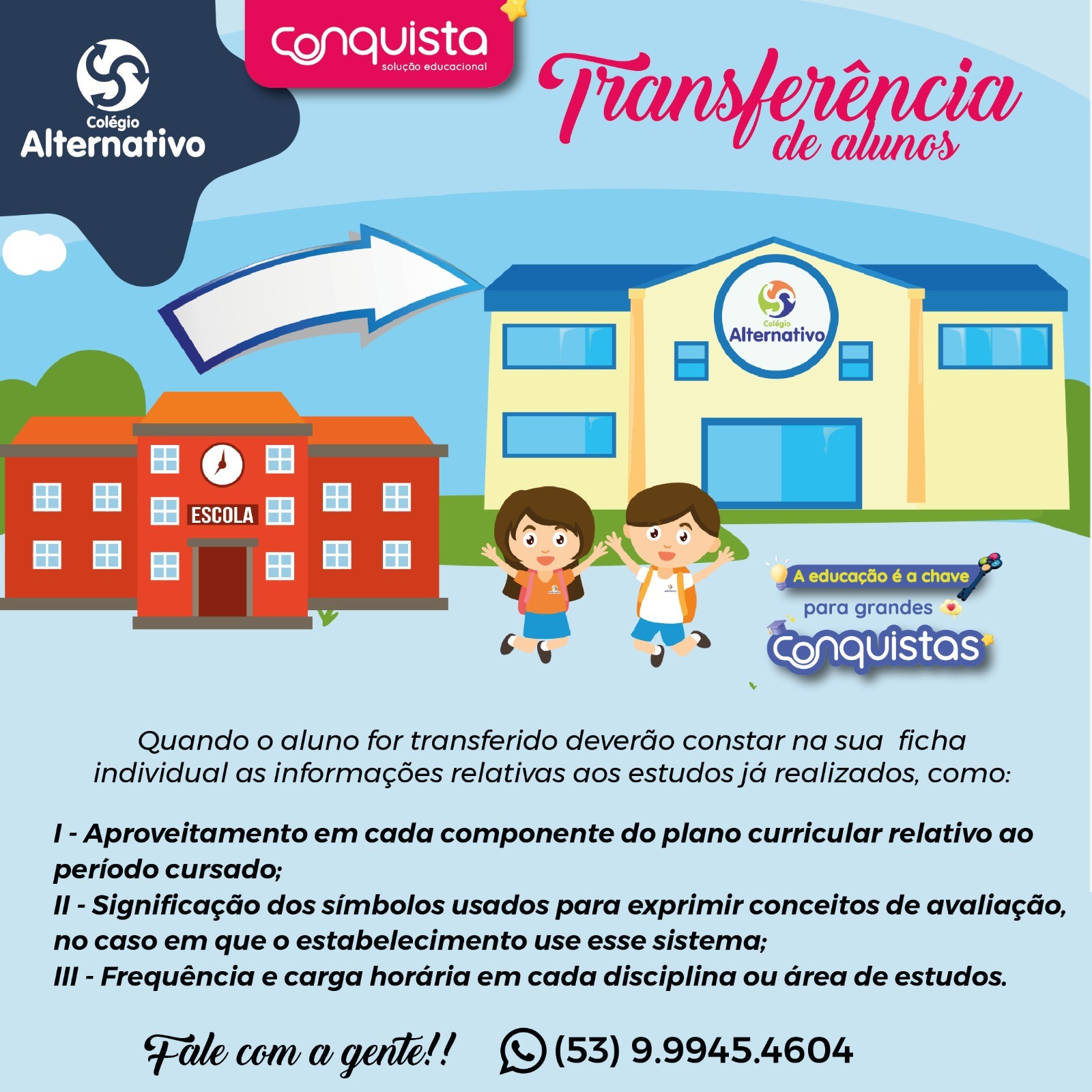 Transferência Escolar | Colégio Alternativo